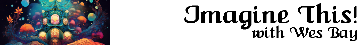 Imagine This!